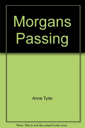 Stock image for Morgan's Passing for sale by 2Vbooks