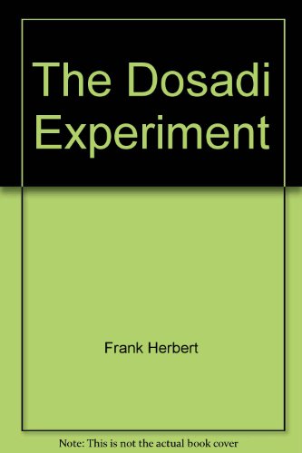 The Dosadi Experiment (9780425090497) by Herbert, Frank