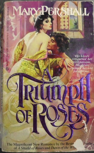 Beispielbild fr Triumph of Roses zum Verkauf von Better World Books