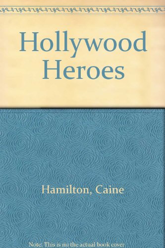 Stock image for Hollywood Heroes for sale by ThriftBooks-Atlanta