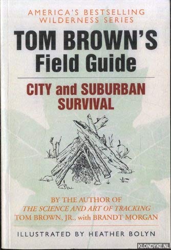 Stock image for Tom Brown's Field Guide to City and Suburban Survival for sale by HPB-Diamond