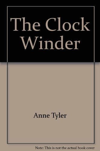 Stock image for The Clock Winder for sale by 2Vbooks