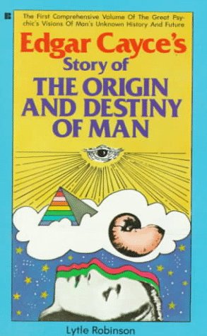 9780425093207: The Edgar Cayce's Story of the Origin and Destiny of Man