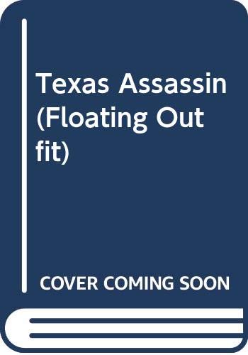 9780425093481: The Texas Assassin (Floating Outfit)