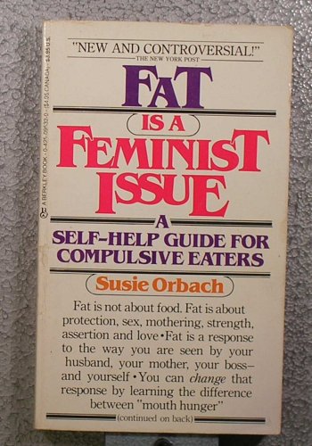 Beispielbild fr Fat Is Feminist Issue zum Verkauf von Better World Books