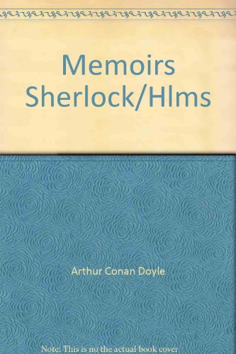 Beispielbild fr The Memoirs of Sherlock Holmes zum Verkauf von Half Price Books Inc.