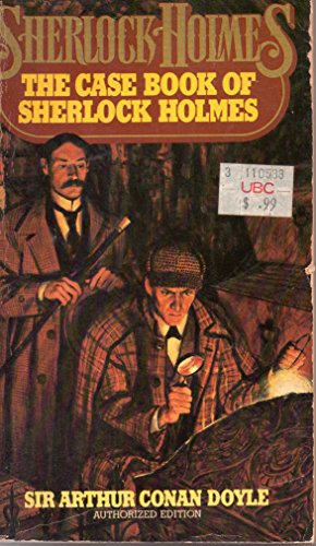 Stock image for The Case Book of Sherlock Holmes for sale by Half Price Books Inc.