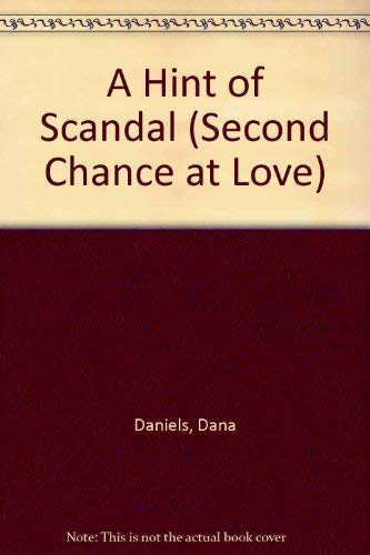 Stock image for A Hint of Scandal (Second Chance at Love # 385) for sale by Lighthouse Books and Gifts