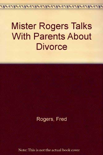 Imagen de archivo de Mister Rogers Talks With Parents About Divorce a la venta por Wonder Book