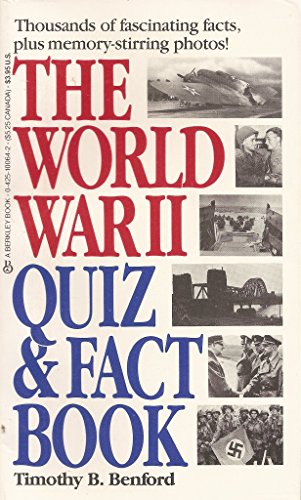 Imagen de archivo de World War II Quiz and Fact Book a la venta por POQUETTE'S BOOKS