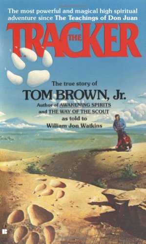 9780425101339: The Tracker: The True Story of Tom Brown Jr.