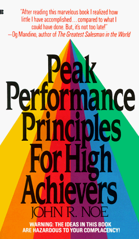 Imagen de archivo de Peak Performance Principles for High Achievers a la venta por Better World Books