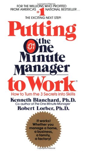 Imagen de archivo de Putting the One Minute Manager to Work a la venta por Your Online Bookstore