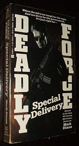 Stock image for Deadly Force: Delivery for sale by Camp Popoki LLC dba Cozy Book Cellar