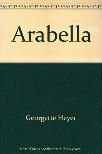 Arabella - Georgette Heyer