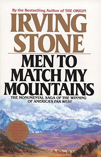 9780425105443: Men to Match My Mountains: The Monumental Saga of the Winning of America's Far West