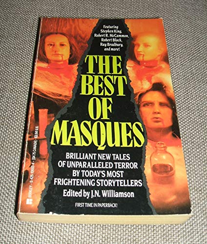 Beispielbild fr The Best of Masques: Brilliant New Tales of Unparalled Terror By Today's Most Frightening Storytellers zum Verkauf von Eric James