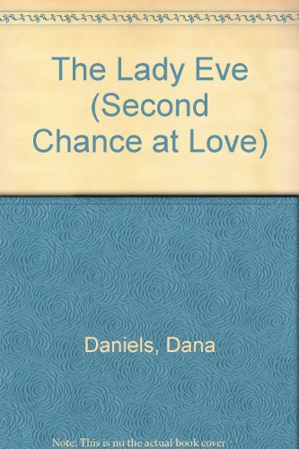 Stock image for The Lady Eve (Second Chance at Love) for sale by Goldstone Books