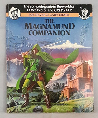 9780425107591: The Complete Guide to the World of Lone Wolf and Grey Star: The Magnamund Companion