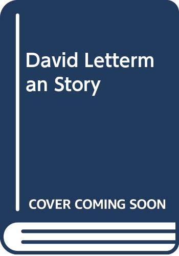 Imagen de archivo de The David Letterman Story a la venta por Better World Books