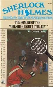 Beispielbild fr The Honour of the Yorkshire Light Artillery zum Verkauf von Library House Internet Sales
