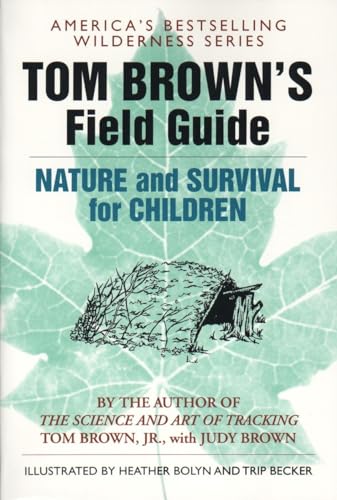 9780425111062: Tom Brown's Field Guide to Nature and Survival for Children: 7