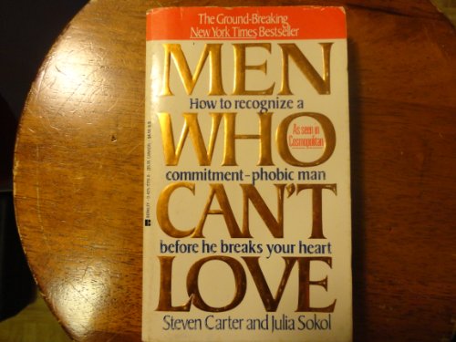 Beispielbild fr Men Who Can't Love zum Verkauf von Better World Books: West