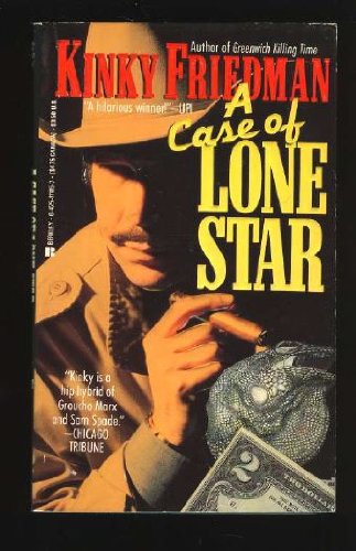 Stock image for A Case of Lone Star for sale by Gulf Coast Books