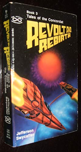 Beispielbild fr Revolt and Rebirth (Tales of the Concordat, Book 3) zum Verkauf von DER COMICWURM - Ralf Heinig