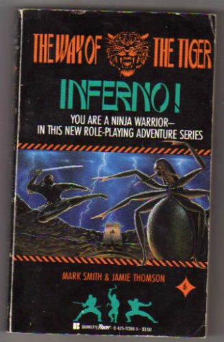 Inferno! (The Way of the Tiger Series) (9780425113967) by Smith, Mark; Thomas, Jamie