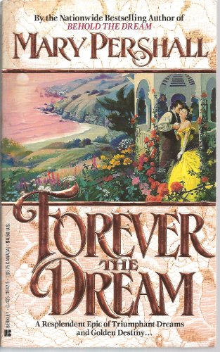 Beispielbild fr Forever the Dream zum Verkauf von Better World Books