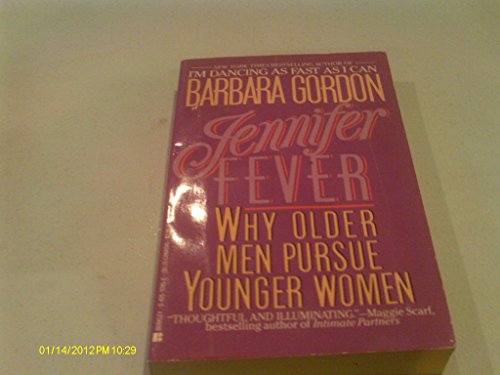 Beispielbild fr Jennifer Fever: Why Older Men Pursue Younger Women zum Verkauf von Robinson Street Books, IOBA