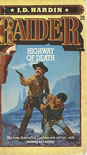 Stock image for Highway of Death (Raider, No. 29) for sale by Your Online Bookstore
