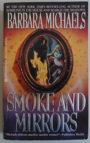 Stock image for Smoke and Mirrors for sale by Better World Books