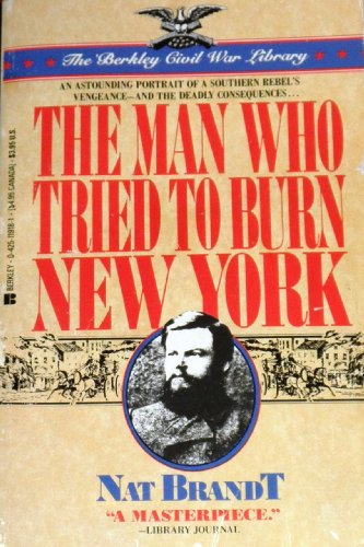 Beispielbild fr The Man Who Tried To Burn New York zum Verkauf von R Bookmark