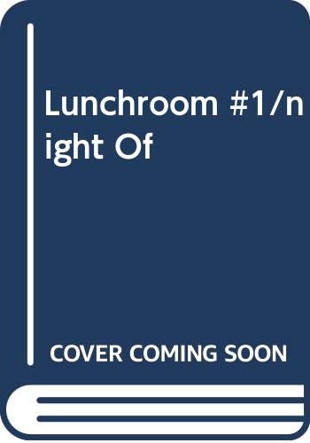 9780425120910: Lunchroom #1/night Of