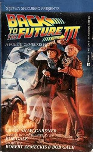 Back to the Future, Part 3 (9780425122402) by Gardner, Craig Shaw