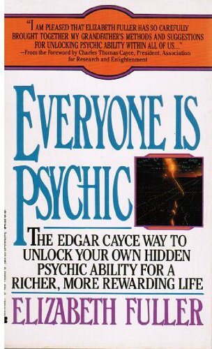 Beispielbild fr Everyone Is Psychic zum Verkauf von Better World Books