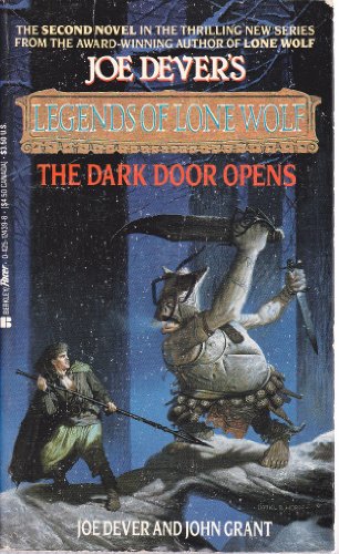 Imagen de archivo de Joe Denver's Legends of Lone Wolf #02: The Dark Door Opens a la venta por ThriftBooks-Atlanta