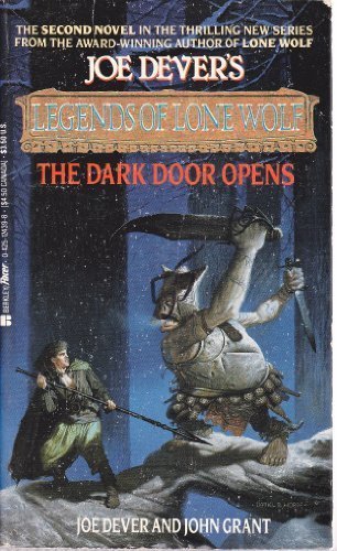 The Dark Door Opens (Joe Dever's Legends of Lone Wolf) - Dever, Jon, Grant, John, Williams, Brian