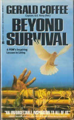 Imagen de archivo de Beyond Survival a la venta por Better World Books