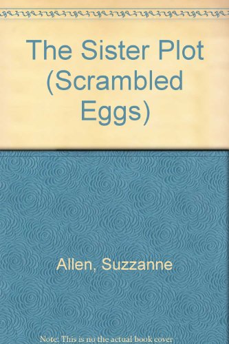 9780425124765: The Sister Plot (Scrambled Eggs)