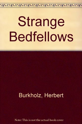 Stock image for Strange Bedfellows for sale by WorldofBooks