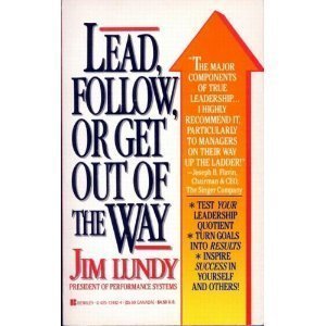 Beispielbild fr Lead, Follow, or Get Out of the Way zum Verkauf von HPB-Diamond