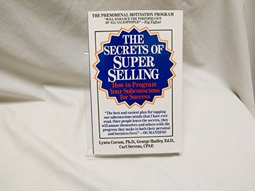 Beispielbild fr The Secrets of Super Selling zum Verkauf von Wonder Book