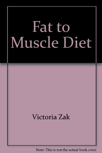 9780425127049: Title: Fat to Muscle Diet
