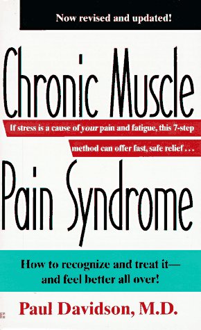 Beispielbild fr Chronic Muscle Pain Syndrome zum Verkauf von Better World Books