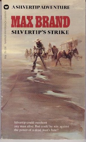 Stock image for Silvertip's Strike for sale by Ravin Books