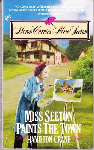 Stock image for Miss Seeton Paints the Town (Heron Carvic's Miss Seeton) for sale by Wonder Book