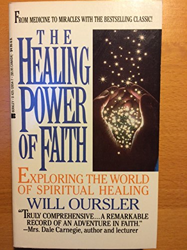 Imagen de archivo de The Healing Power of Faith a la venta por Better World Books: West